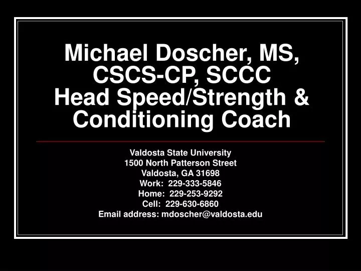 michael doscher ms cscs cp sccc head speed strength conditioning coach
