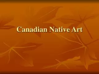 Canadian Native Art