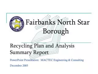 Recycling Plan and Analysis Summary Report