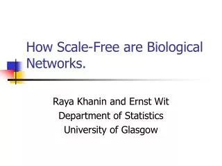 How Scale-Free are Biological Networks.