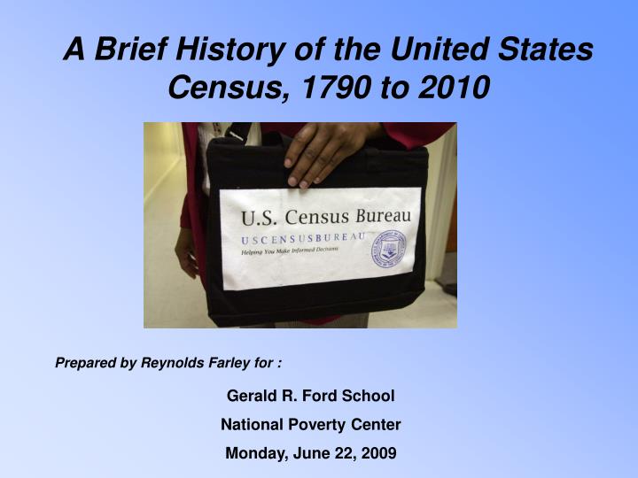 a brief history of the united states census 1790 to 2010