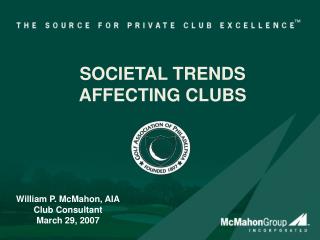 SOCIETAL TRENDS AFFECTING CLUBS