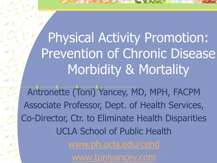 physical activity promotion prevention of chronic disease morbidity mortality