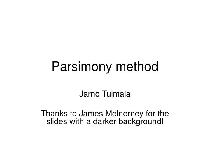 parsimony method