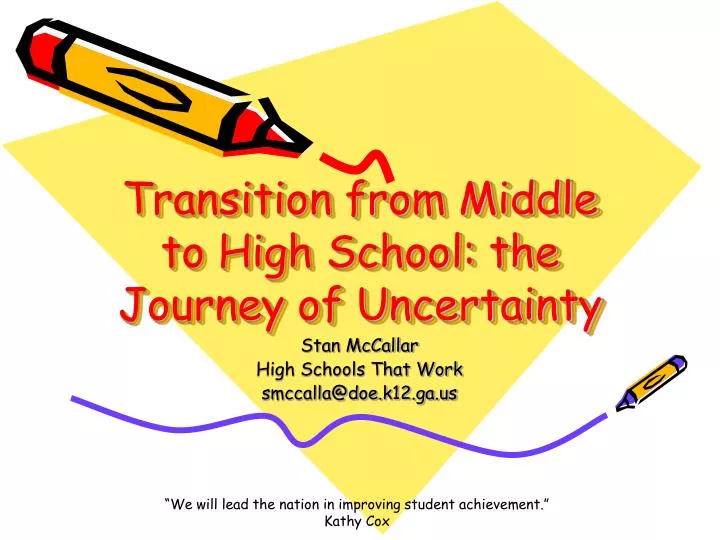 transition from middle to high school the journey of uncertainty