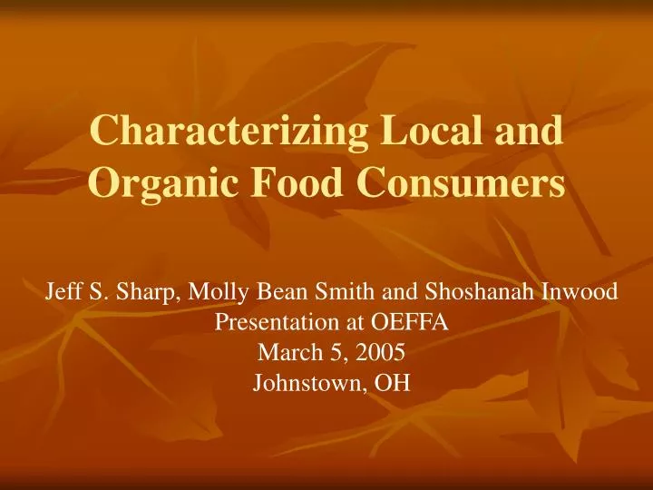 characterizing local and organic food consumers