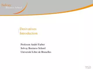 Derivatives Introduction