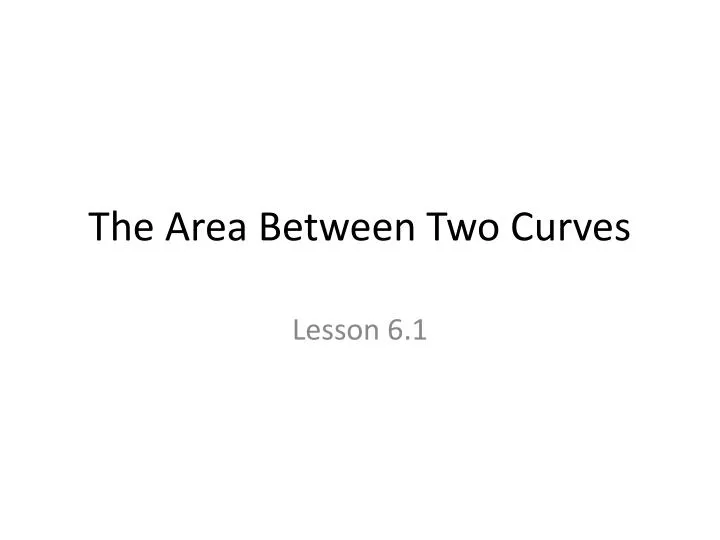 the area between two curves