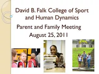 David B. Falk College of Sport and Human Dynamics