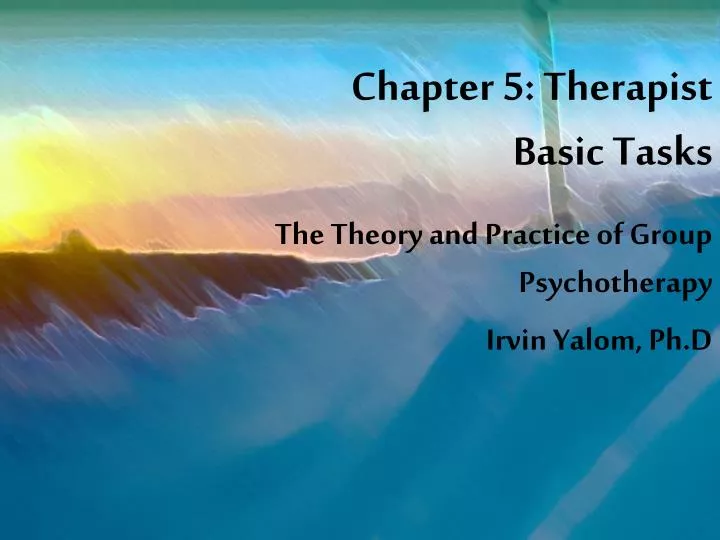 chapter 5 therapist basic tasks