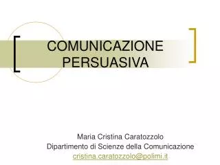 COMUNICAZIONE PERSUASIVA