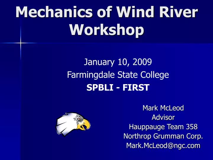mechanics of wind river workshop