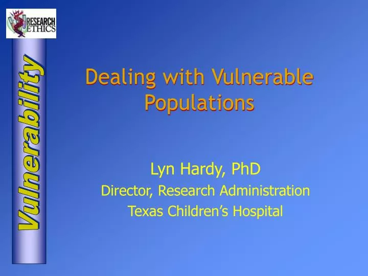 dealing with vulnerable populations