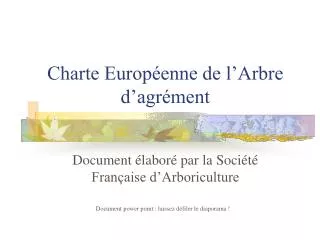 Charte Européenne de l’Arbre d’agrément