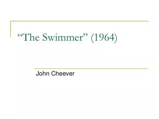 “The Swimmer” (1964)