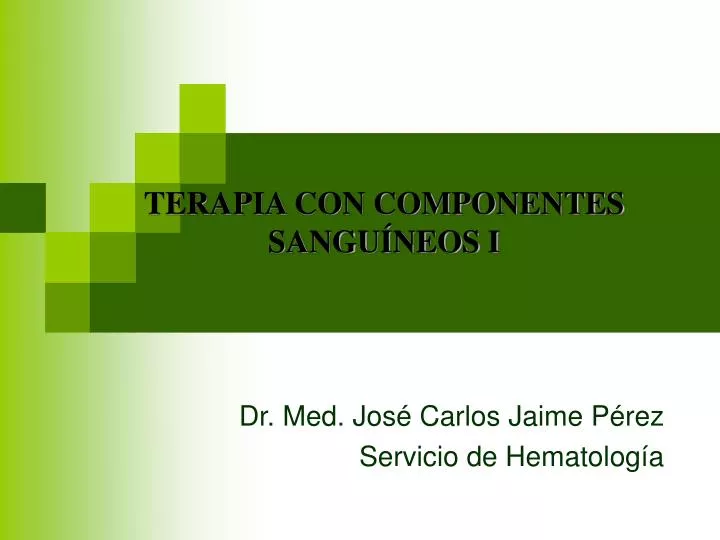 dr med jos carlos jaime p rez servicio de hematolog a