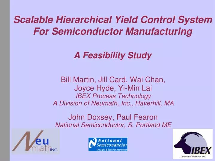 scalable hierarchical yield control system for semiconductor manufacturing a feasibility study