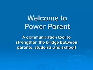 Welcome to Power Parent