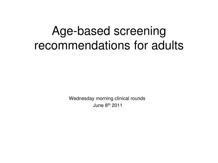 age based screening recommendations for adults