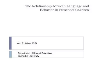 The Relationship between Language and Behavior in Preschool Children