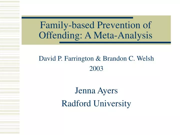 family based prevention of offending a meta analysis