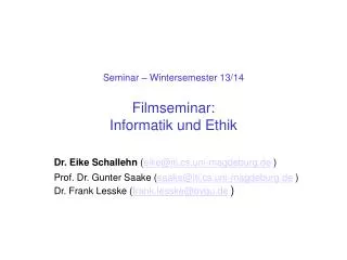 seminar wintersemester 13 14 filmseminar informatik und ethik