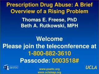 Prescription Drug Abuse: A Brief Overview of a Rising Problem