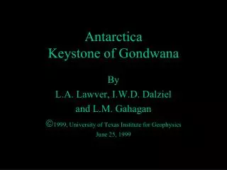 Antarctica Keystone of Gondwana