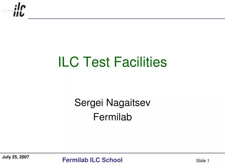 ilc test facilities