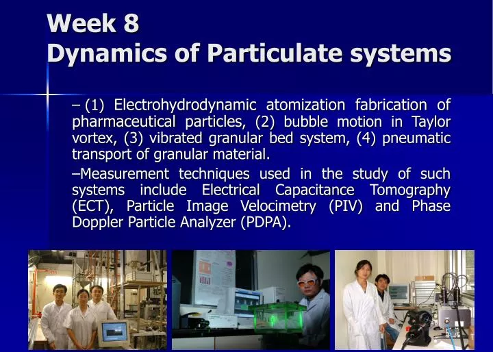 week 8 dynamics of particulate systems