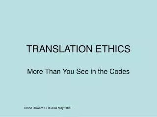 TRANSLATION ETHICS