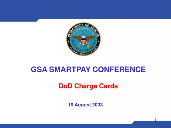 gsa smartpay conference dod charge cards