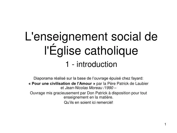 l enseignement social de l glise catholique 1 introduction