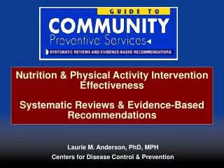 Nutrition &amp; Physical Activity Intervention Effectiveness Systematic Reviews &amp; Evidence-Based Recommendations