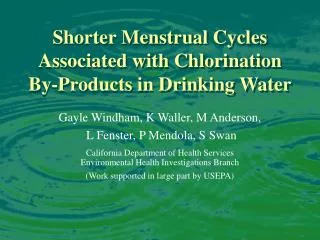 Shorter Menstrual Cycles Associated with Chlorination By-Products in Drinking Water