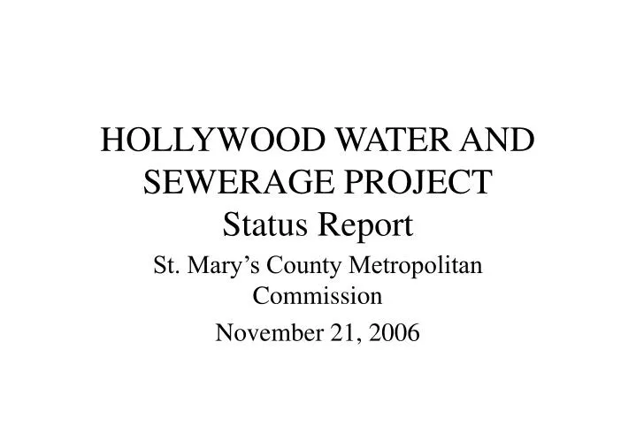 hollywood water and sewerage project status report