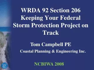 WRDA 92 Section 206 Keeping Your Federal Storm Protection Project on Track