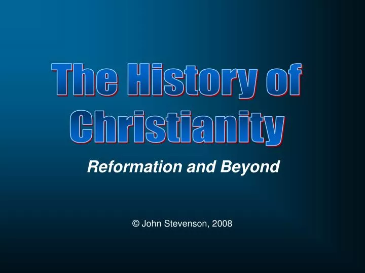 reformation and beyond