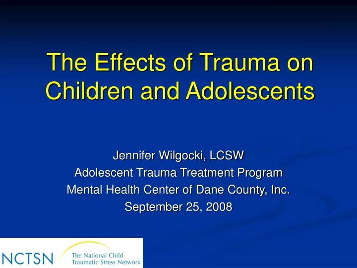 the effects of trauma on children and adolescents