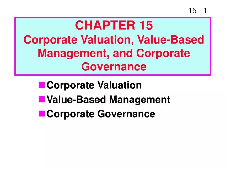 chapter 15 corporate valuation value based management and corporate governance