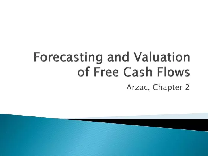 forecasting and valuation of free cash flows