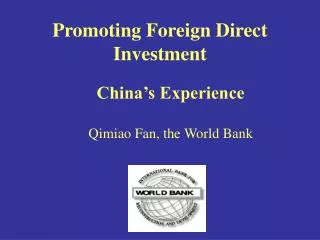 Promoting Foreign Direct Investment