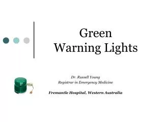 Green Warning Lights