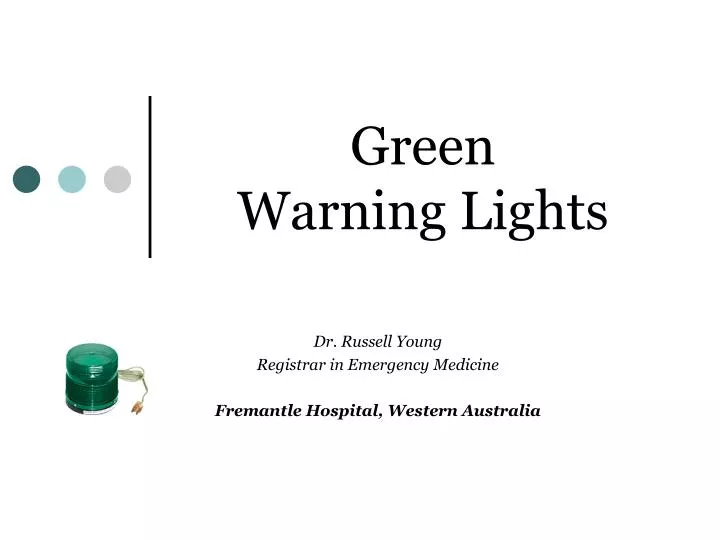 green warning lights