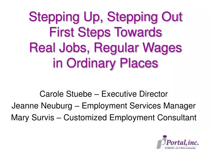 stepping up stepping out first steps towards real jobs regular wages in ordinary places