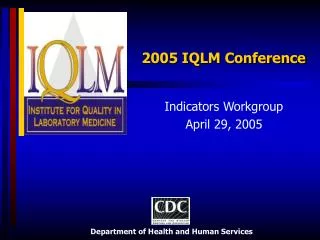 2005 IQLM Conference