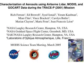 Characterization of Aerosols using Airborne Lidar, MODIS, and GOCART Data during the TRACE-P (2001) Mission