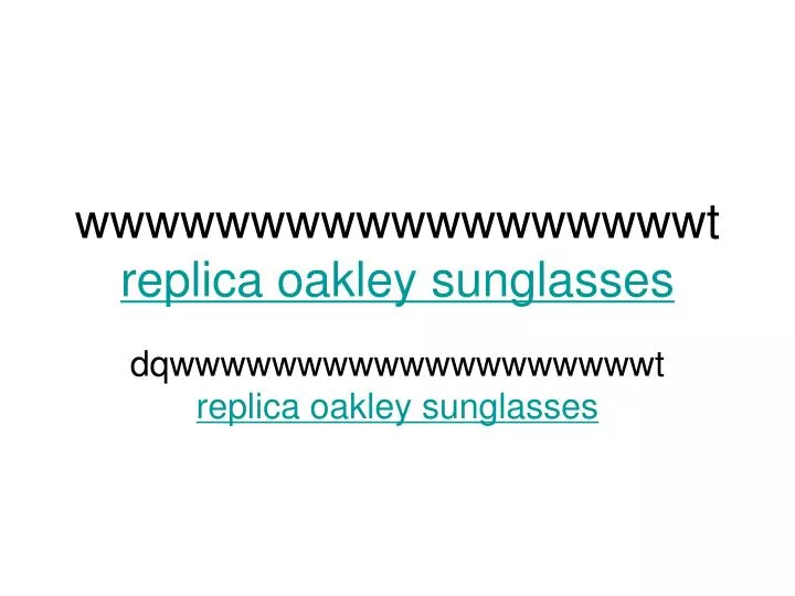 wwwwwwwwwwwwwwwwwwt replica oakley sunglasses