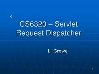 CS6320 – Servlet Request Dispatcher
