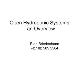 Open Hydroponic Systems - an Overview